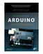 Книга «Вивчаємо Arduino (1-е видання)» ISBN-978-5-9775-3585-4 фото 1